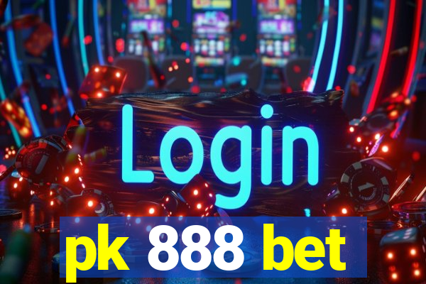 pk 888 bet